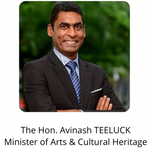 The Hon. Avinash TEELUCK Minister of Arts & Cultural Heritage